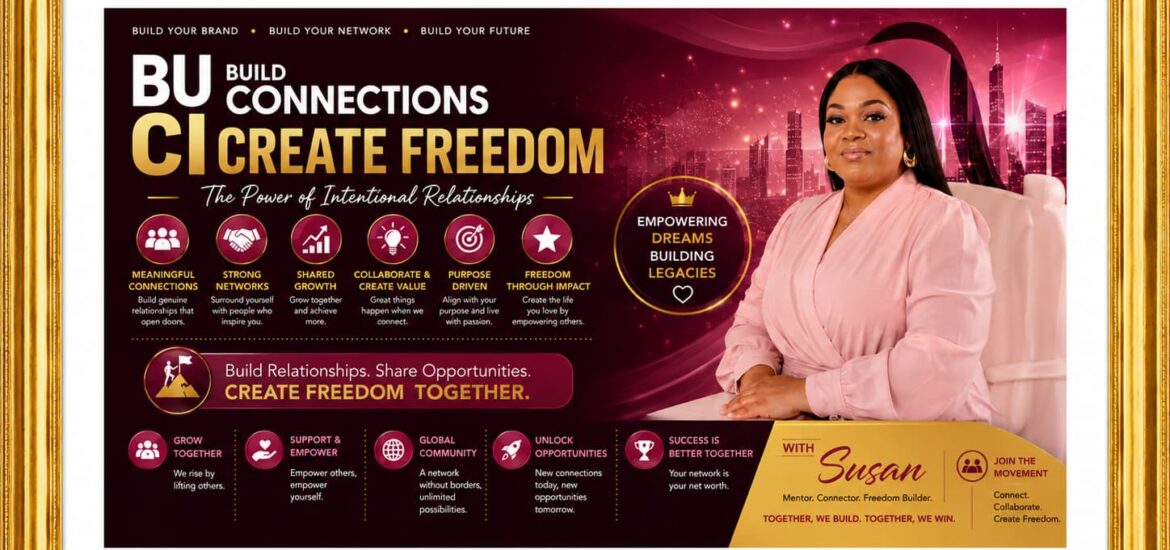 Build Connections, Create Freedom With Susan With The Power Of Network Marketing